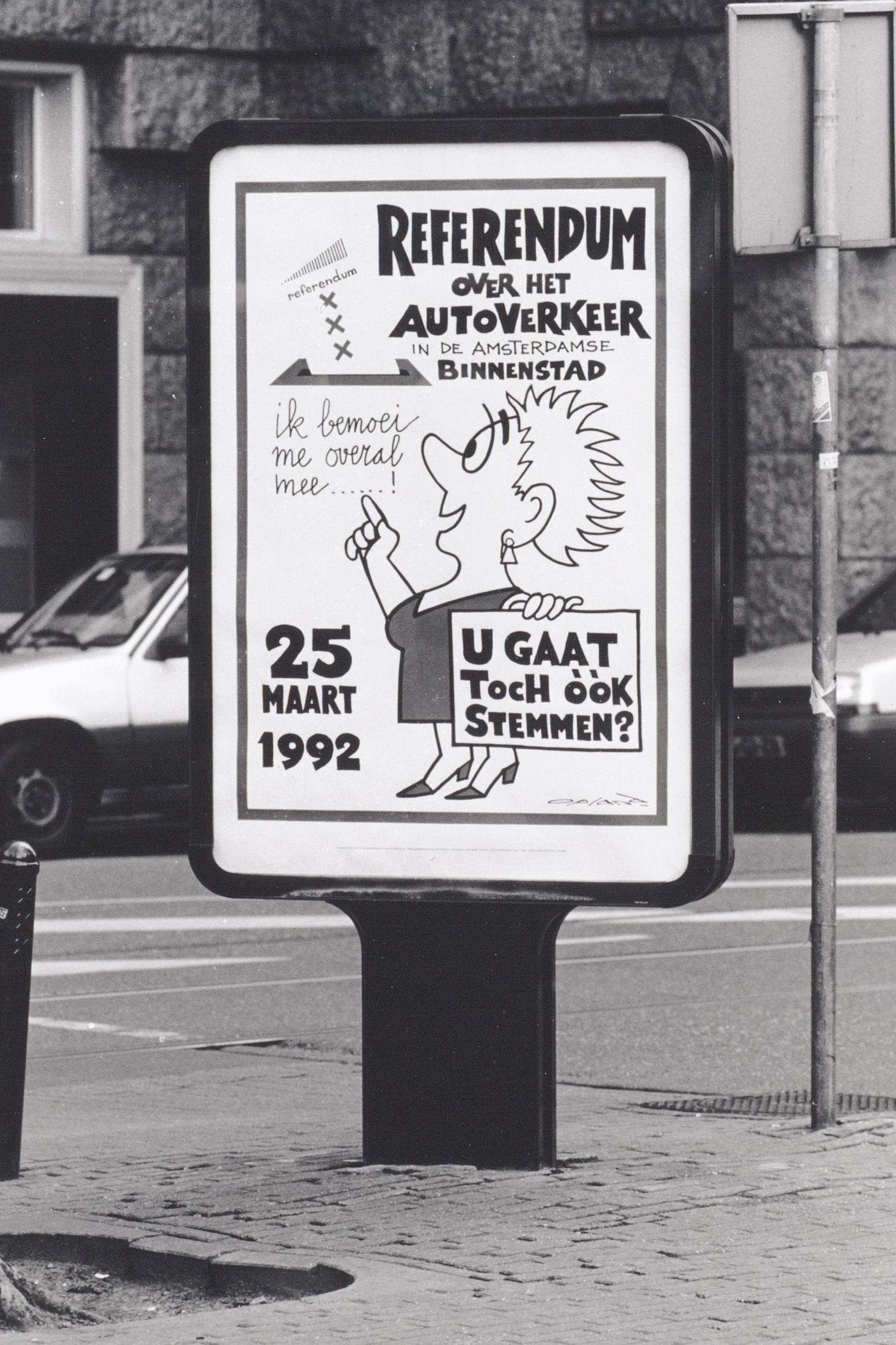 Poster over het Referendum in Amsterdam in verband met eventuele vermindering van het autoverkeer, 1992.